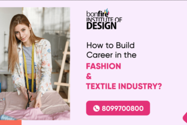 How to Build a Career in the Fashion & Textile Industry?